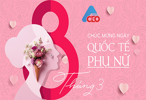 ACEO gửi thư Chúc mừng ngày Quốc tế Phụ nữ 08/03